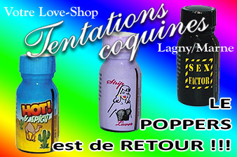 Retour du poppers dans votre Love & Sex Shop 77 'Tentations coquines'